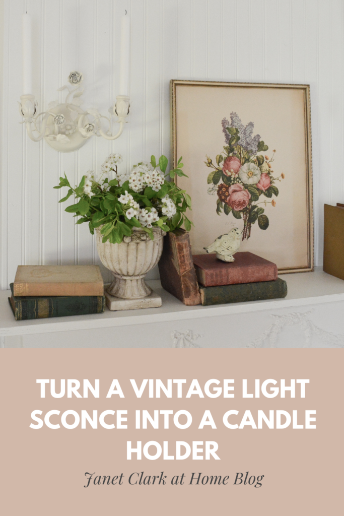 how to turn a vintage light sconce into a candle holder