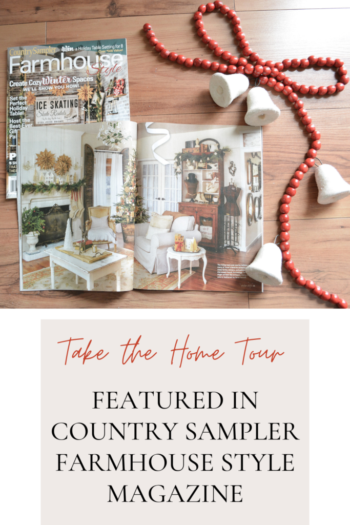 Christmas home tour featured in Country Sampler Farmhouse Style Magazine